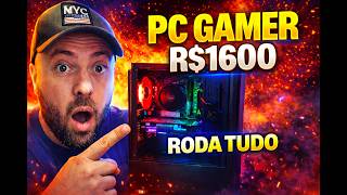 Montei um PC Gamer de R$1600 e me surpreendi