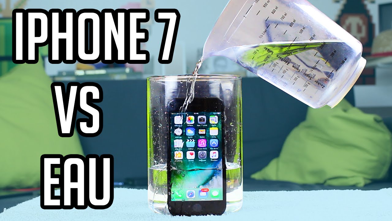 iPhone 7 VS Eau Test Waterproof ! YouTube