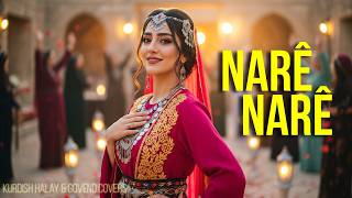 Narê Narê Kurdish Halay & Govend