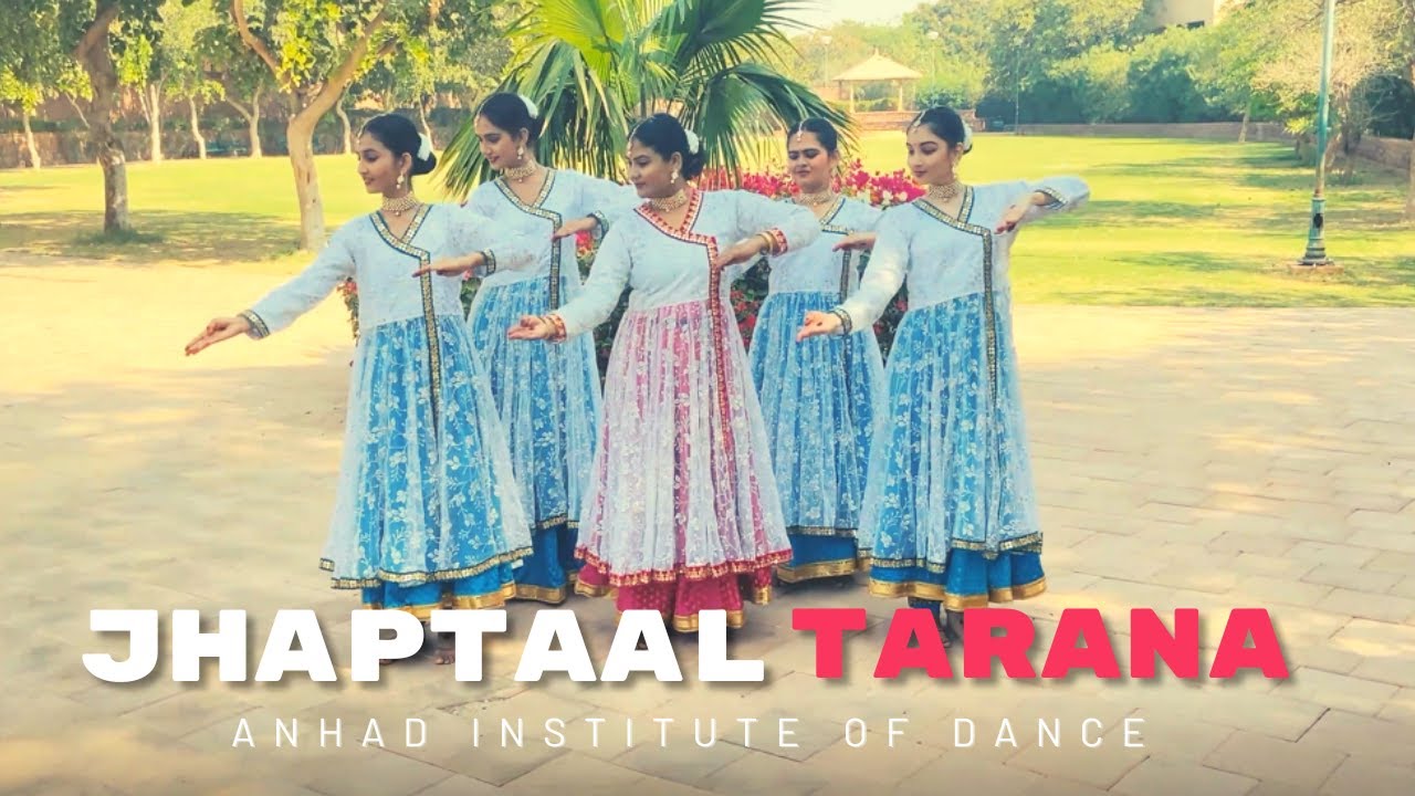 Jhaptaal Tarana | Pt. Birju Maharaj Ji | Anhad Institute of Dance