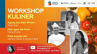 WORKSHOP KULINER || PANDEMIC INCUBATION PROGRAM