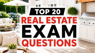 20 Practice Questions to Help You Pass the Real Estate Exam