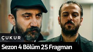 Çukur 4.Sezon 25.Bölüm Fragman - BÜYÜK KARŞILAŞMA!