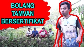 KONCI #13 | KOMEDI NGAPAK CILACAP | BOLANG TAMVAN BERSERTIFIKAT