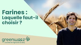 Tout Savoir Sur La Farine