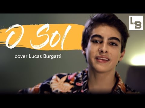O SOL - VITOR KLEY ( COVER - LUCAS BURGATTI )