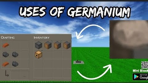 Survival Uses of Germanium Mini block craft