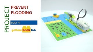Prevent Flooding with LEGO® WeDo 2.0