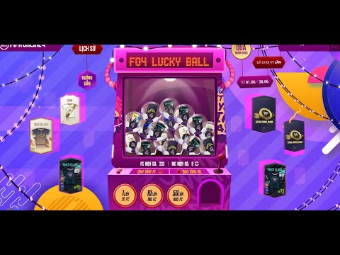 Bão Ka Mở Thẻ - FO4 LUCKY BALL TRỞ LẠI - Tiền Ít Không Nên Tham Gia