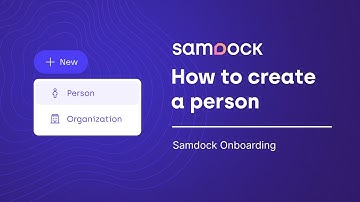 How to create persons in Samdock CRM I Onboarding