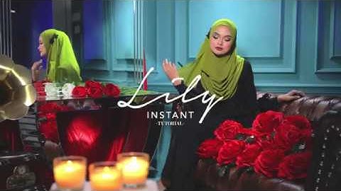 INSTANT LILY | Styling Tutorial by The Grandahlia