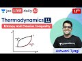 JEE: Thermodynamics L11 | Clausius Inequality | Entropy | Unacademy JEE | Chemistry | Ashwani Tyagi