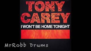 Tony Carey: I Won't be Home Tonight (Drum Cover)