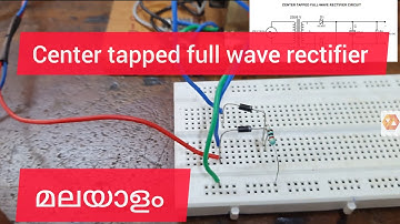 Center Tapped Full wave Rectifier Circuit | Lab Experiment | Malayalam