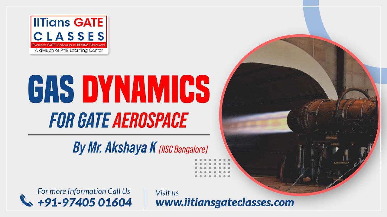 Gas Dynamics | Flow Visualization Techniques | Best GATE 2024/25 Aerospace Online Coaching Classes
