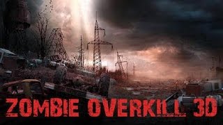 Zombie Overkill 3D (by Words Mobile) Android Gameplay [HD] screenshot 1