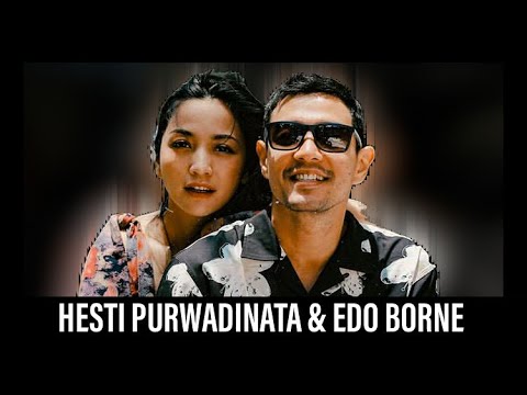  Hesti  Purwadinata  Edo  Borne  PART 1 Hesti  Purwadinata  