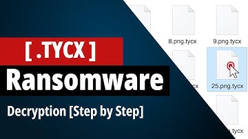 [SOLVED] How To Remove TYCX Virus, [ .Tycx File Recovery ]