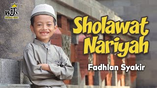 Sholawat Nariyah Mudah Dihafalkan Sholawat Tafrijiyah - Fadhlan Syakir Maulana Junior