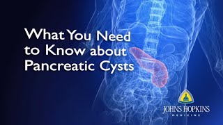 What You Need to Know About Pancreatic Cysts