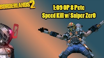 1:09 OP 8 Pyro Pete Speed Kill w/ Sniper Zer0