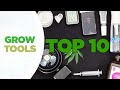 Top 10 must have tools for cannabis growers the best  most useful gadgets every grower needs