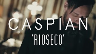 Video thumbnail of "Caspian - Ríoseco (Last.fm Lightship95 Series)"