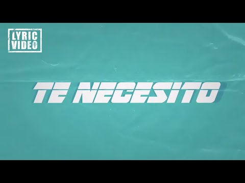 Te Necesito - Rich Music LTD, Justin Quiles, Dalex ft Darell, Dimelo Flow (Lyric Video/Letra)