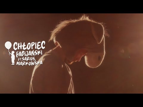 Fabijański feat. Patrycja Markowska, Sarius - Chłopiec (prod. Zalucki)