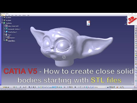 CATIA V5 - Create close solid bodies starting with STL files