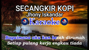 Secangkir kopi Jhonny iskandar Karaoke