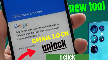 Samsung Galaxy A22/A32/A52/A72 Gmail Lock Unlock Tool 2022