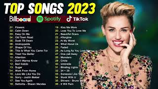 Pop Hits 2023   Miley Cyrus, Ed Sheeran, Shawn Mendes, Sia, Ava Max, Maroon 5, Rihanna, Zayn