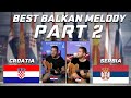 Najbolje balkanske melodije  croatia  uzalud vam trud sviraci  serbia  djurdjevdan part2