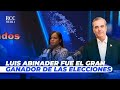 LUIS ABINADER FUE EL GRAN GANADOR DE LAS ELECCIONES