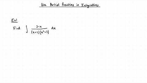 CAIE Mathematics (P3) - Partial Fractions in Integrations