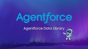 13. Mastering Agentforce Data Library | Complete Agentforce Tutorial for Beginners & Pros