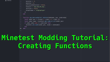 Minetest Modding Tutorial: Functions