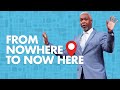 From Nowhere to Now Here | Bishop Dale C. Bronner | Word of Faith Family Worship Cathedral