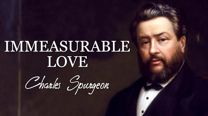 Experience the Boundless Love of God: A Powerful Sermon by Charles Spurgeon on John 3:16