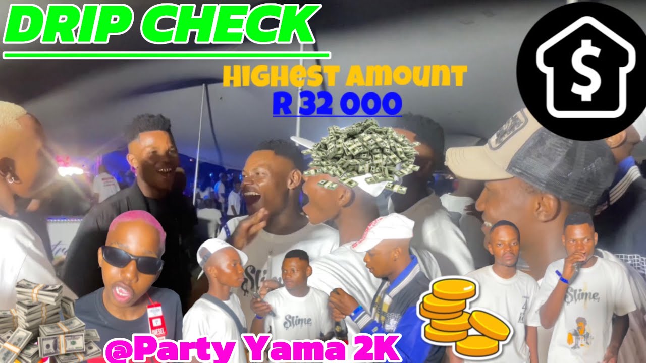 DRIP CHECK ❤️✅🤑@PARTY YAMA 2K 🙆🏽‍♂️🔥😭, 16 DECEMBER 💰MLANDO