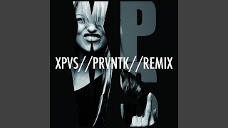 Video thumbnail of "XPVS - XPVS (Prvntk Remix)"