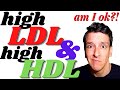 High LDL With High HDL Am I At High Risk 