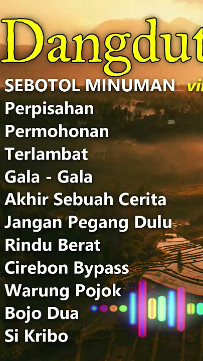 SEBOTOL MINUMAN | full video di @rev.music19 #bajidor #dangdut #bajidorantarompetfullalbum