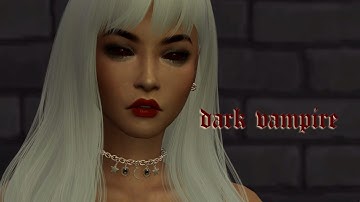 DARK VAMPIRE & FULL CC LIST + SIM DOWNLOAD | The Sims 4: Create a Sim