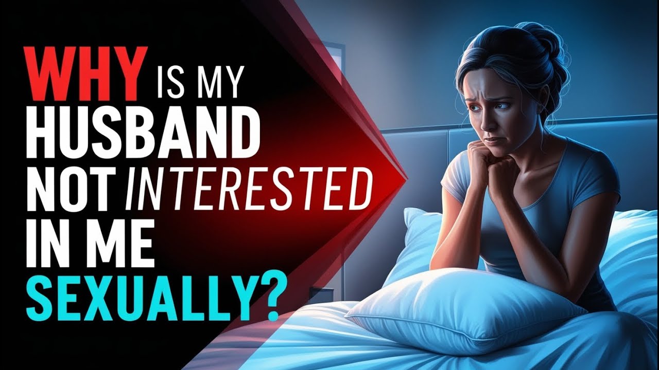 Husband Not Interested In Sex