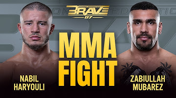 Nabil Haryouli VS Zabiullah Mubarez | Full fight | BRAVE CF 87
