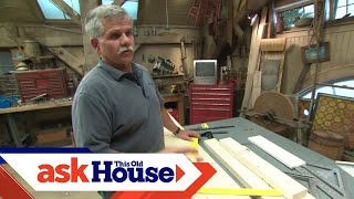 How To Use A Framing Square | Ask This Old House