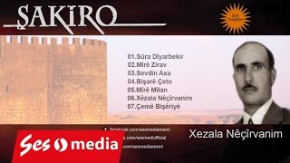 Şakiro - Bişarê Çeto