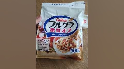 Review Ngũ cốc Calbee trắng Giảm cân 600g (Low-Carb ít đường)